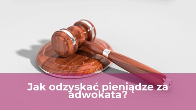 Jak odzyskać pieniądze od adwokata i uniknąć straty finansowej Jak odzyskać pieniądze od adwokata i uniknąć straty finansowej